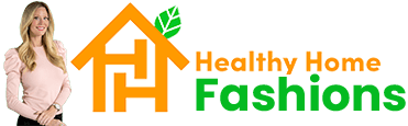 Healthy Home Fashions